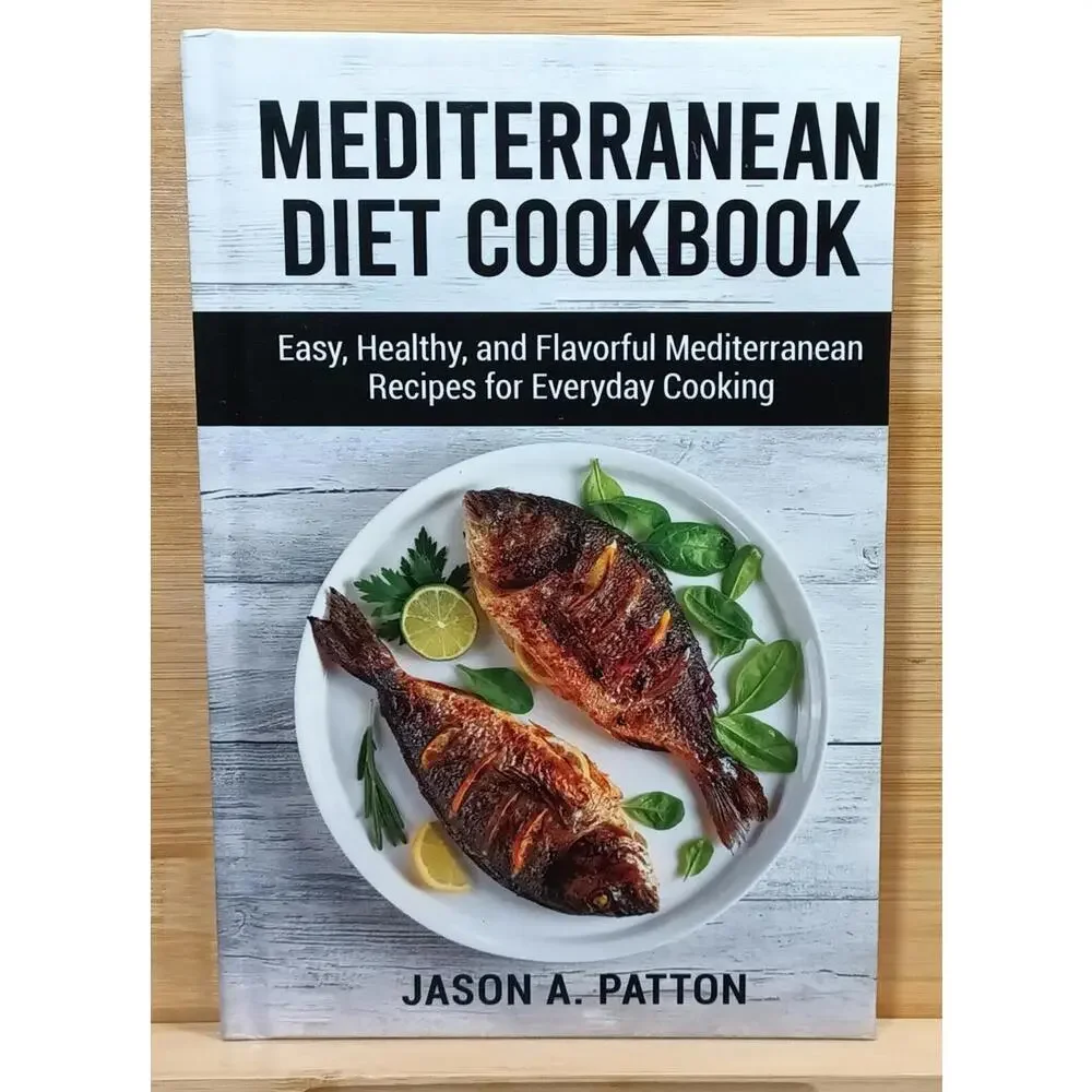 Mediterranean Diet Cookbook: Easy, Healthy, and Flavorful Mediterranean‎ Recipes